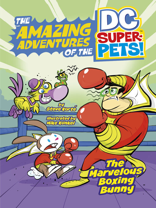 Title details for The Marvelous Boxing Bunny by Steve Korté - Available